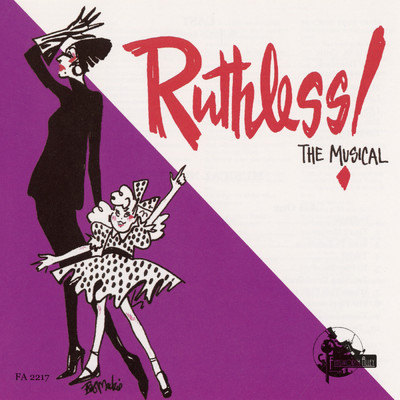 Ruthless！ The Musical (1994 Los Angeles Cast Recording)/Joel Paley／Marvin Laird