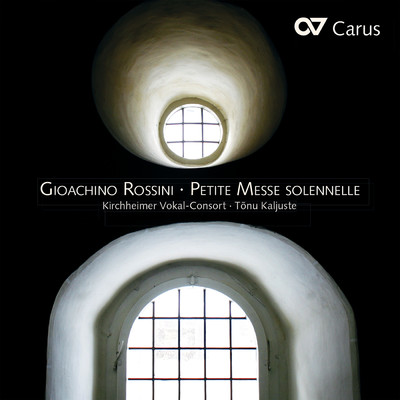 Rossini: Petite Messe solennelle/Kirchheimer Vokal-Consort／トヌ・カリユステ
