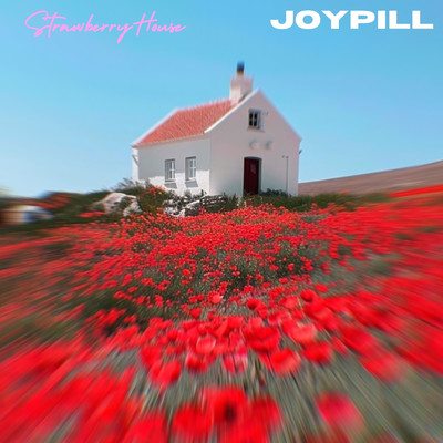 アルバム/Strawberry House/Joypill