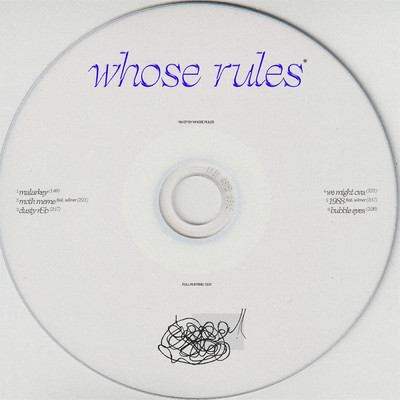 シングル/Bubble Eye/Whose Rules