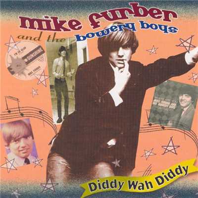 Diddy Wah Diddy/Mike Furber