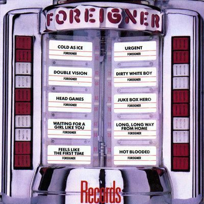 Waiting for a Girl Like You/Foreigner