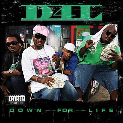 Down For Life/D4L