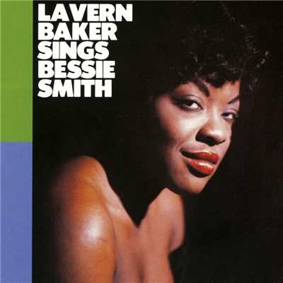 アルバム/Sings Bessie Smith/LaVern Baker