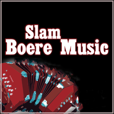 アルバム/Suid Africa se Boere Musiek/Slam Production Music Library