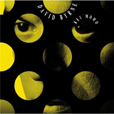 アルバム/Rei Momo/David Byrne