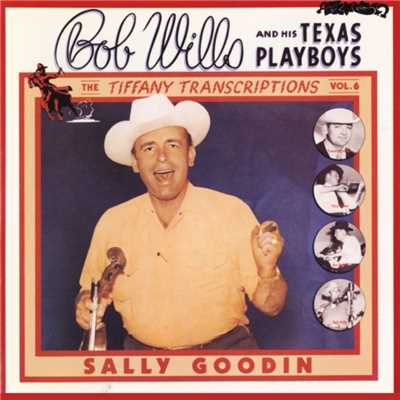 アルバム/Tiffany Transcriptions, Vol. 6/Bob Wills & His Texas Playboys