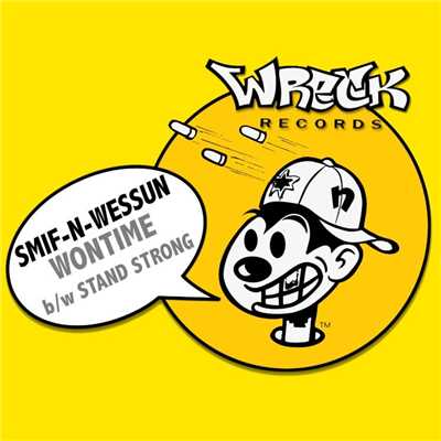 Wontime bw Stand Strong/Smif-n-wessun
