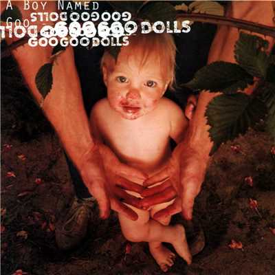 アルバム/A Boy Named Goo/Goo Goo Dolls