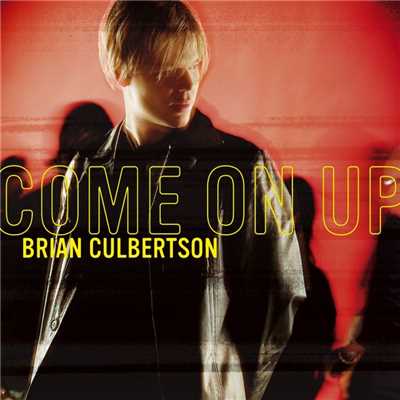 Come On Up/Brian Culbertson