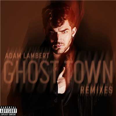 シングル/Ghost Town (KREAM Remix)/Adam Lambert