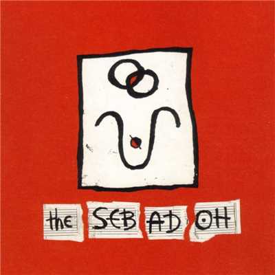 アルバム/The Sebadoh/Sebadoh