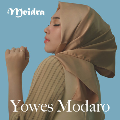 シングル/Yowes Modaro/Meidra