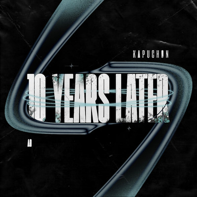 シングル/10 Years Later (Extended Mix)/Kapuchon