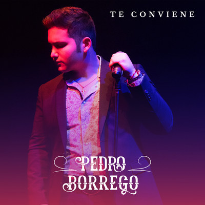 Te Conviene/Pedro Borrego