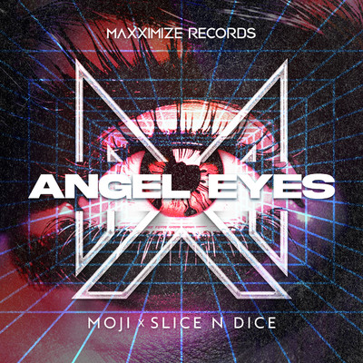 シングル/Angel Eyes (Extended Mix)/Moji X Slice N Dice