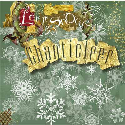アルバム/Let It Snow [w／bonus tracks] (digital)/Chanticleer