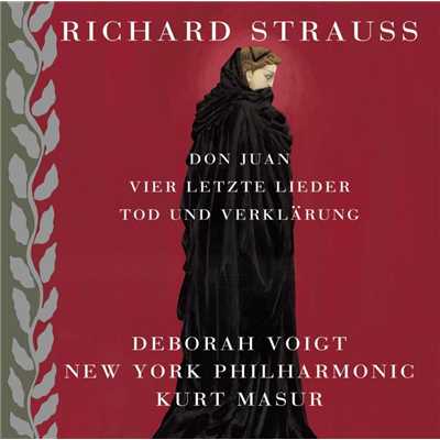 Strauss: Tod und Verklarung, Don Juan & 4 Letzte Lieder/Deborah Voigt