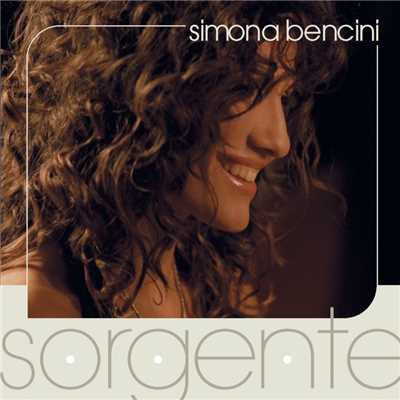 Sorgente/Simona Bencini