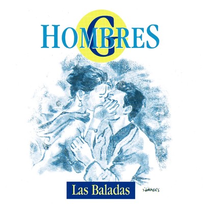 アルバム/Las baladas (Los singles vol II)/Hombres G