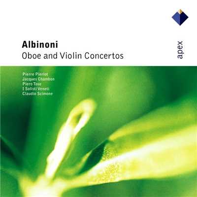 Albinoni: Oboe & Violin Concertos/Claudio Scimone
