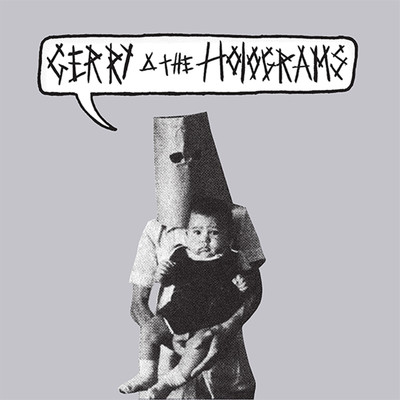 The Forty Three/Gerry And The Holograms