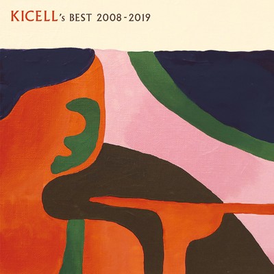 アルバム/Kicell's Best 2008-2019/キセル