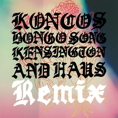 Bongo Song (KENSINGTON AND HAUS Remix)/KONCOS & KENSINGTON AND HAUS