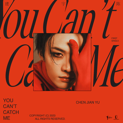 シングル/You Can't Catch Me(English Version)/Chen Jian Yu