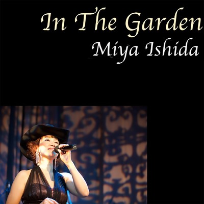 In The Garden (Cover)/石田 美也