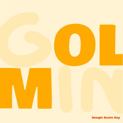 Golden Mine/Boogie Beats Boy