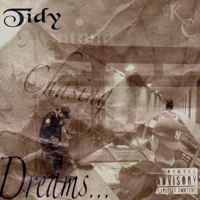 シングル/Chashing Dreams/Tidy Montana