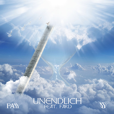 シングル/Unendlich (featuring Fard)/Payy