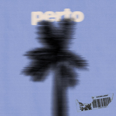 シングル/Perto (Explicit)/Van Zee