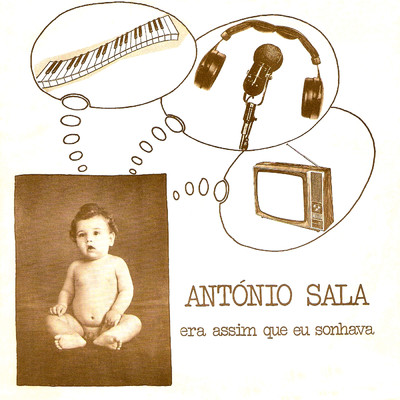 アルバム/Era Assim Que Eu Sonhava/Antonio Sala