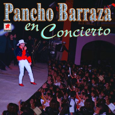 Musica Romantica (En Vivo)/Pancho Barraza