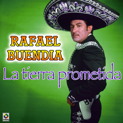 アルバム/La Tierra Prometida/Rafael Buendia