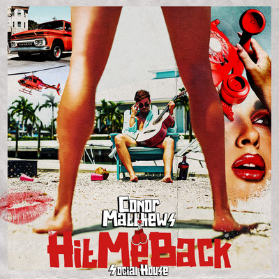 シングル/Hit Me Back (feat. Social House)/Conor Matthews