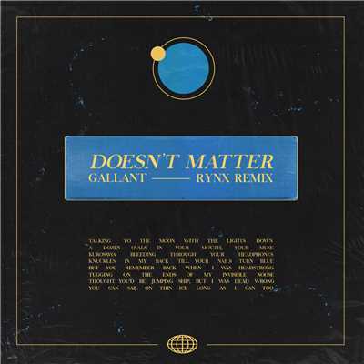 Doesn't Matter (Rynx Remix)/Gallant