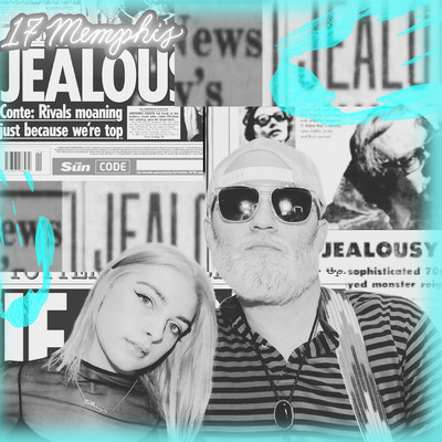 シングル/Jealous/17 Memphis