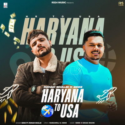 Haryana To Usa(feat. Ronak Bhalsi)/Sdee