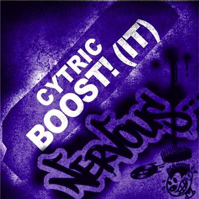 Boost！ [It]/Cytric