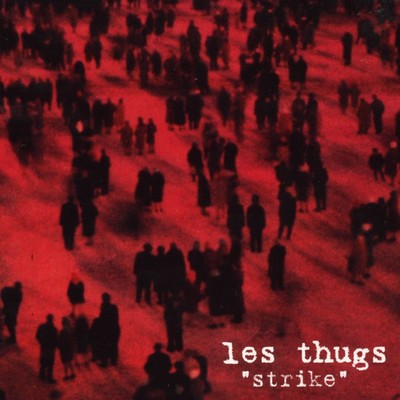Allez Les Filles/Les Thugs