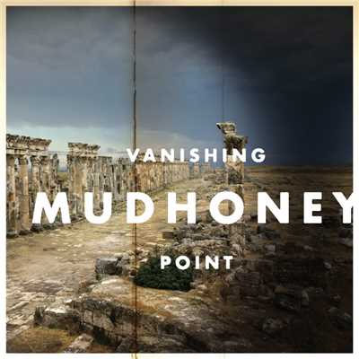 アルバム/Vanishing Point/Mudhoney