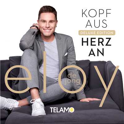Kopf aus - Herz an (Deluxe Edition)/Eloy de Jong