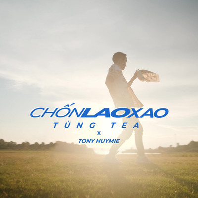 Chon Lao Xao/Tung TeA