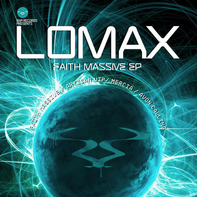 Faith Massive EP/Lomax