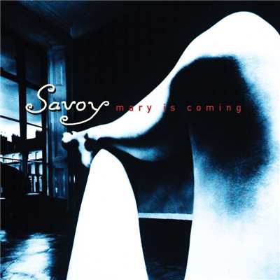 We Will Never Forget (2006 Remaster)/Savoy