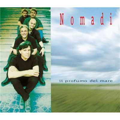 Il profumo del mare (Instrumental)/Nomadi