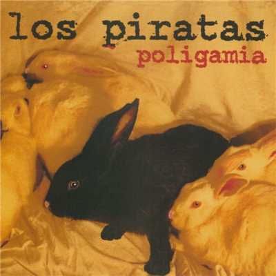 Poligamia/Los Piratas